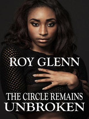 cover image of The Circle Remains Unbroken